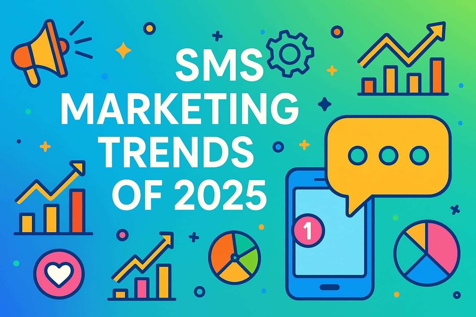 Top 10 SMS Marketing Trends to Watch in 2025